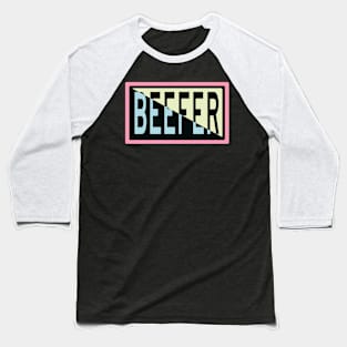 Beefer Baseball T-Shirt